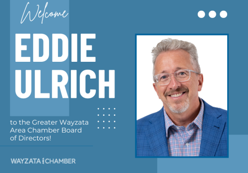 Exciting Addition to the Wayzata Area Chamber Board of Directors